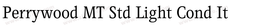 Perrywood MT Std Light Cond It字体转换